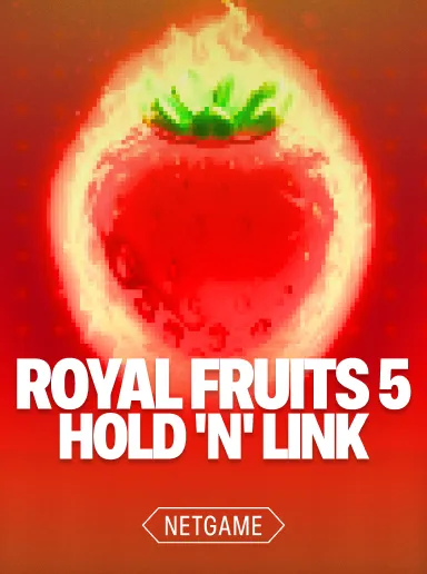 Lootrun — Royal Fruits 5: Hold 'n' Link